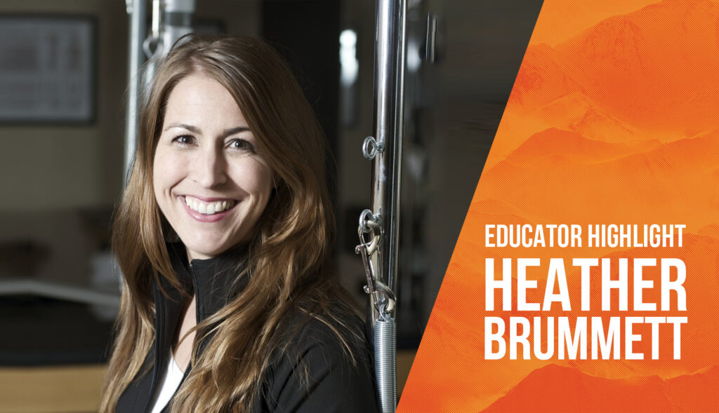 Educator Highlight: Heather Brummett