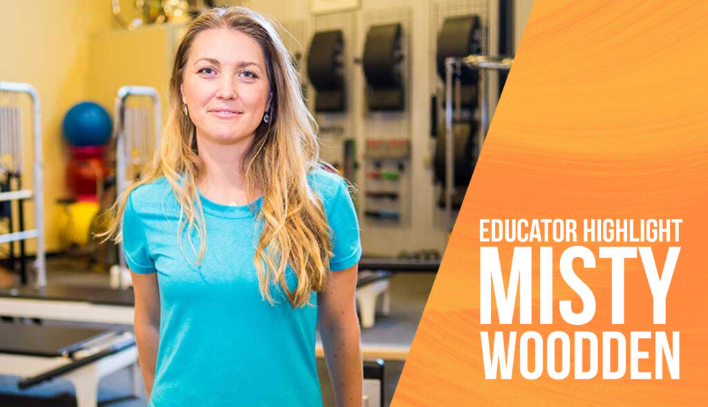 Educator Highlight : Misty Woodden
