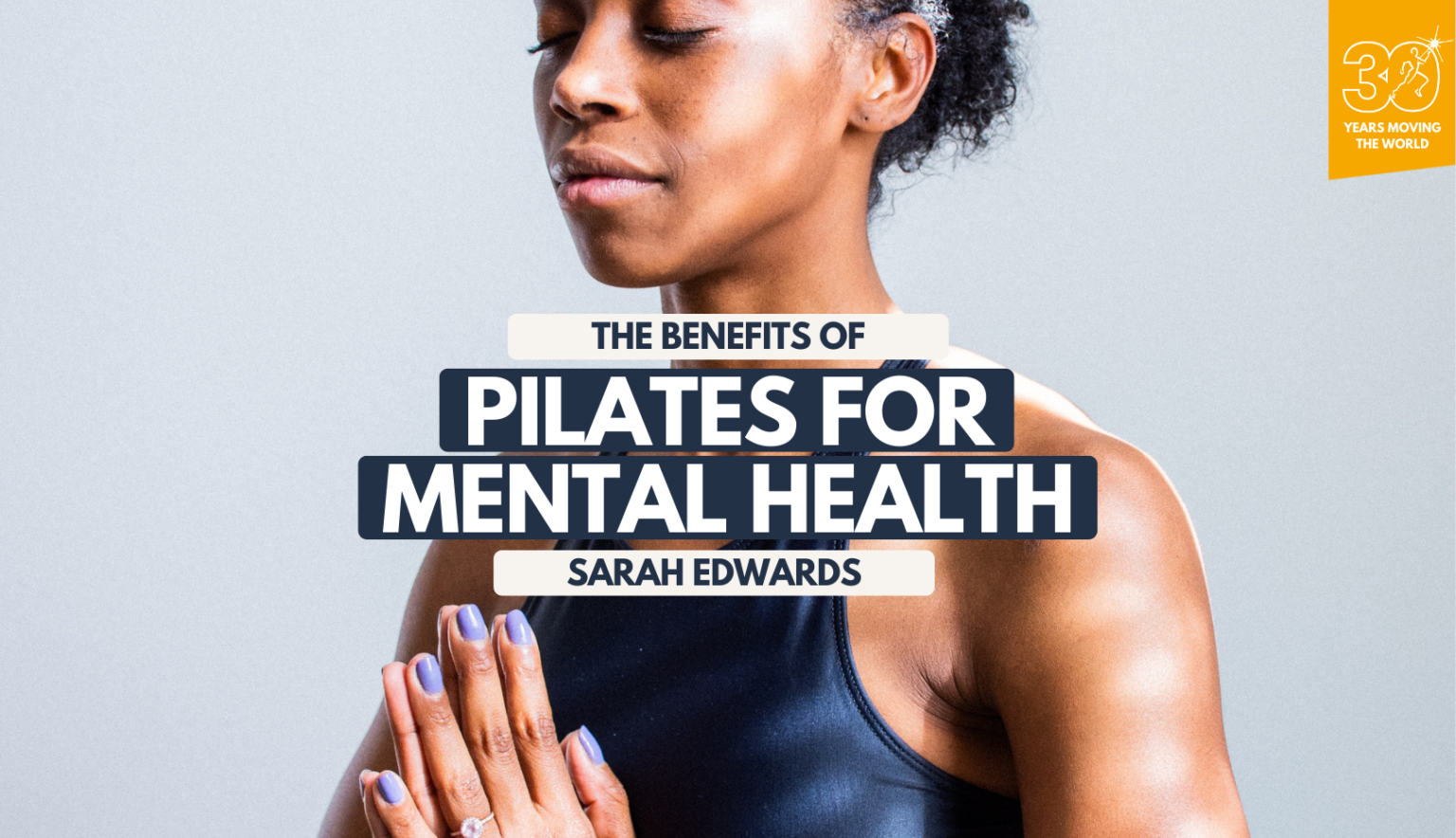 5 Ways Pilates Can Support Your Mental Health - Polestar Pilates
